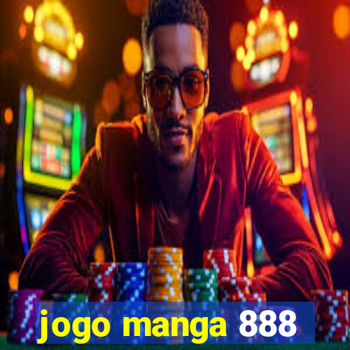 jogo manga 888